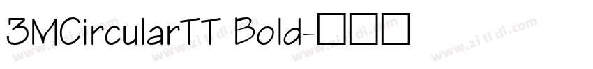 3MCircularTT Bold字体转换